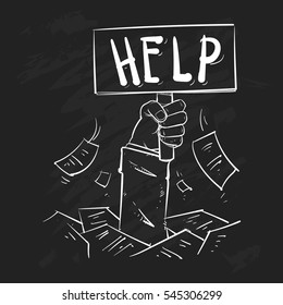 Business man buried in a pile of sheets. too much work. hand drawn help sign vector illustration on black background.