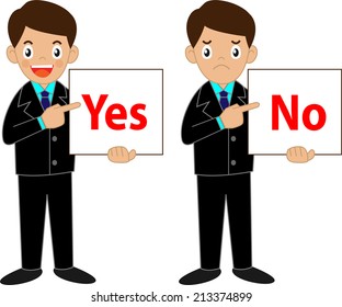 Business man character holding Yes or No sign