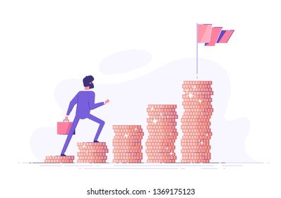 Business man is climbing stairs from stacks of coins  toward his financial goal. Personal investment and pension savings concept. Modern vector illustration.