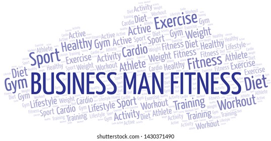 Business Man Fitness word cloud. Wordcloud made with text only.