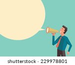 Business man speaking through megaphone with speech bubble for your text or your design. Flat design with cubic style for character of woman. 