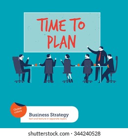 Business meeting time to plan. Vector illustration Eps10 file. Global colors. Text and Texture in separate layers.