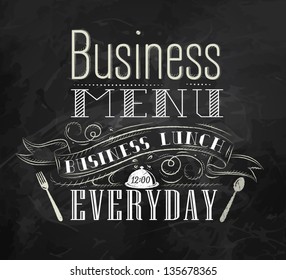 Business menu poster in vintage style drawing with chalk on chalkboard background.