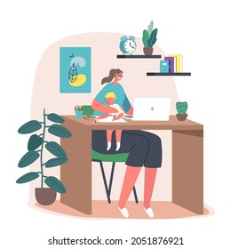 Business Mom at Home Office Workplace. Young Mother Character Work on Laptop with Little Child Sitting on Knees Painting. Remote Work, Self-isolation With Family. Cartoon People Vector Illustration