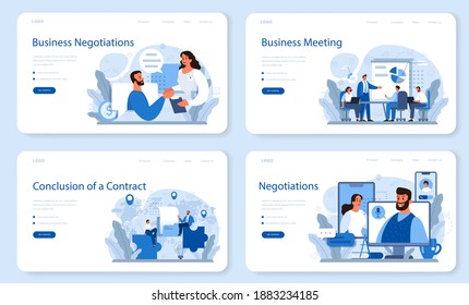 Business negotiations web banner or landing page set. Business planning and development. Future business partnership, brainstorming or team work process. Isolated flat vector illustration