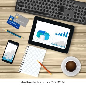 Business office workplace.Top view. Tablet with financial graph on screen,  coffee cup, smartphone, credit cards,notepad,pencils . Wooden background. Vector illustration.