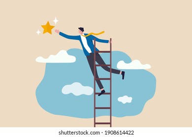 Business opportunity, ladder of success or aspiration to achieve business goal concept, ambitious businessman climbing ladder to the the top and reaching for the shining star.
