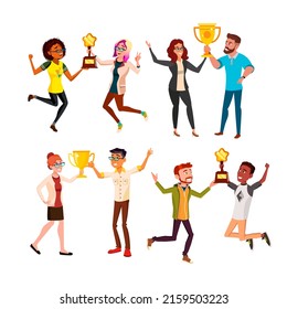 Business People Holding Award Together Set Vector. Young Businessmen And Businesswoman Hold Award And Celebrate Victory In Tournament. Characters Businesspeople Flat Cartoon Illustrations