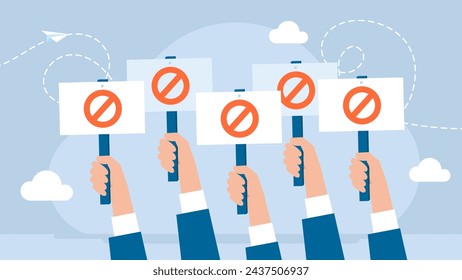 Business people are holding placards. Fist and placard. Rally. Hands holding protest banners. Crowd of protesters people. People with banners. Concept of revolution or protest. Vector illustration 