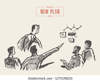 Business people at the meeting, planning, teamwork, partnership, together concept, vector illustration, sketch