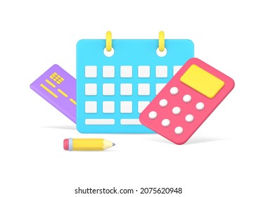 Business planning graph payment counting with calculator and calendar reminder 3d icon isometric vector illustration. Credit or mortgage pay checking amount of paying use schedule and pencil isolated