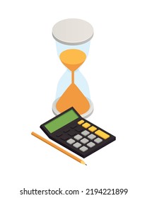 Business planning isometric icon with hourglass calculator pencil 3d vector illustration