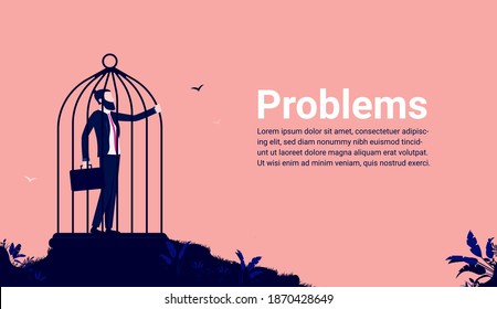 Business problems - Businessman stuck in a cage. Adversity and challenge concept. Vector illustration.