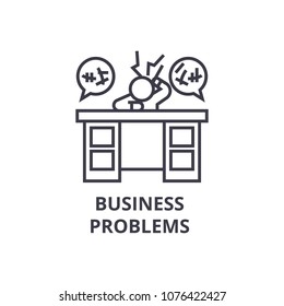 business problems thin line icon, sign, symbol, illustation, linear concept, vector 