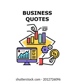 Business Quotes Vector Icon Concept. Business Quotes For Investment And Money Expense, Researching Budget And Loan On Computer Screen In Office. Finance Management Color Illustration