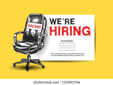 Business recruiting concept with office chair. We are hiring with hand drawing style on yellow background