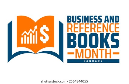 Business and Reference Books Month background banner or poster design template. observed every year in January. Holiday concept. Use to any Template, card, poster, placard, template.