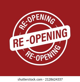 business re-opening abstract. 're opening' vector stamp
