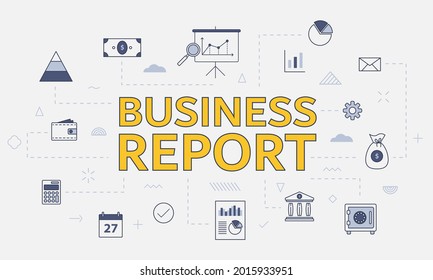 business report concept with icon set with big word or text on center
