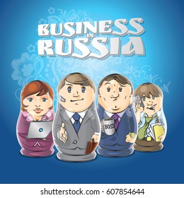 Business In Russia. Vector Illustration Depicts The Businessmen As The Dolls. Russian Pattern On Blue Background.