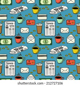 Business seamless pattern with hand drawn colorful doodle money, coffee cups, newspapers, letters and credit cards.