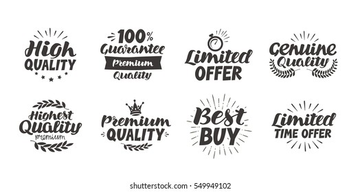 Business set icons or symbols. Hand-drawn beautiful lettering highest quality, premium, limited time offer, guarantee, best buy, genuine. Vector illustration