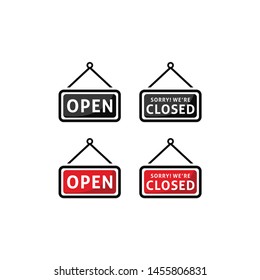 A business sign that says 'Open and Sorry We're closed' icon vector