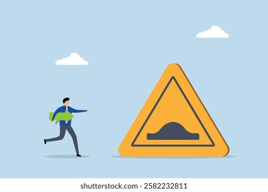 Business slow down due to obstacles, entrepreneur racing with arrow to locate speed bump caution sign