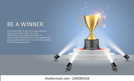 Business or sport competition winner poster web banner template. Vector illustration of white round podium with trophy award cup illuminated by floor spotlights.