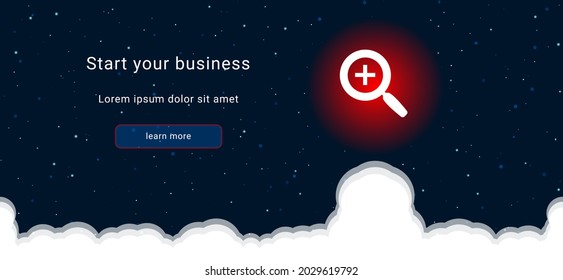 Business startup concept Landing page screen. The zoom in symbol on the right is highlighted in bright red. Vector illustration on dark blue background with stars and curly clouds from below