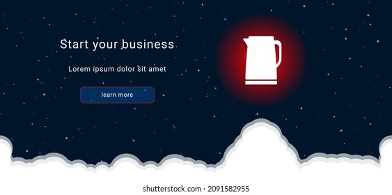 Business startup concept Landing page screen. The kettle symbol on the right is highlighted in bright red. Vector illustration on dark blue background with stars and curly clouds from below