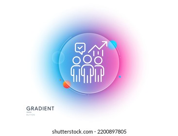 Business statistics line icon. Gradient blur button with glassmorphism. Meeting report sign. Employees working results symbol. Transparent glass design. Business statistics line icon. Vector