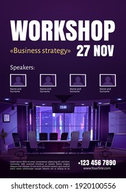 Business strategy workshop poster. Flyer template for education public event, seminar or conference with speakers. Vector illustration of empty boardroom interior with table, chairs and screen