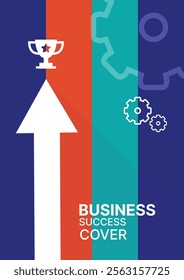 Business success cover design, abstract business background for use presentations, annual reports, websites, landing pages, marketing and promotional materials. 