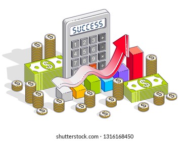 Business success and income growth concept, calculator, chart with arrow and cash money dollar stack and coins isolated on white background. Isometric 3d vector business and finance illustration.