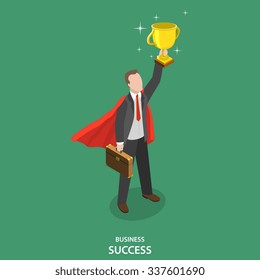 Business success isometric flat vector concept. Happy businessman in suit and superheros cloak takes a winner cup over his head. 