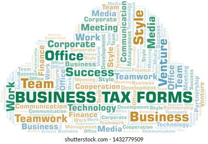 Business Tax Forms word cloud. Collage made with text only.