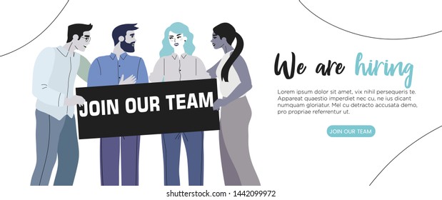 Business team holding a placard or banner. We are hiring or join our team landing page, flyer, banner. A company is searching for young creative promising specialis who are starting their career.