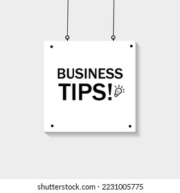 Business tips. Poster design. Vector illustration.