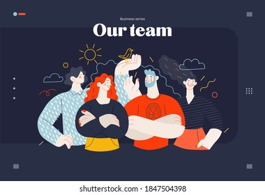 Business topics - crew, our team - web template, header. Flat style modern outlined vector concept illustration. Group of people, creaw, standing together. Business metaphor.