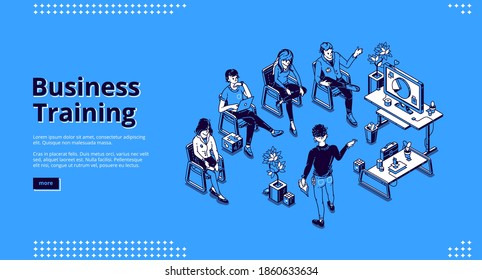 Business training isometric landing page. Corporate education, development, meeting, teamwork, improving professional skills concept . Tutor presentation and students, 3d vector line art web banner