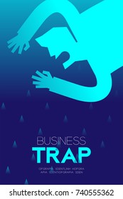 Business Trap Design vertical set, Businessman fall into a trap concept idea illustration isolated on blue gradient background, and Business Trap text with copy space