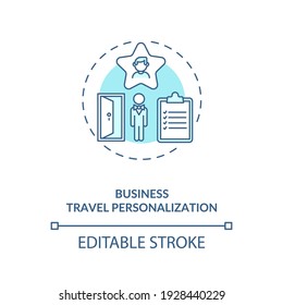 Business travel personalization concept icon. Business trip during covid pandemic idea thin line illustration. Tourism service. Vector isolated outline RGB color drawing. Editable stroke