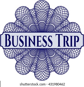 Business Trip rosette (money style emplem)