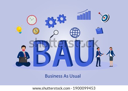 Business as usual (BAU) 2D flat vector concept for banner, website, illustration, landing page, flyer, etc