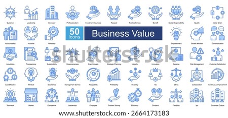 Business Value icon set containing 50 icons including, value chain, accountability, inclusive, reliability, empowerment, growth mindset, communication, acquisition, transparency, simple vectors.