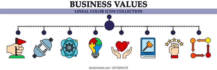 Business values lineal color icon collection. With icon of friendly, equally on justice, satisfaction, workflow, goals, connection, gear, idea .  For sign, symbol, infographics or presentation 