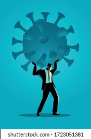 Business vector illustration of a businessman holding a giant coronavirus. Heavy, burden due coronavirus pandemic business concept