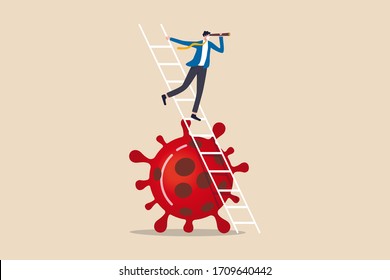 Business vision new normal after Coronavirus COVID-19 pandemic causing financial crisis and economy recession concept, businessman leader holding telescope on top of ladder above Coronavirus pathogen
