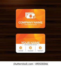 Business or visiting card template. Cash and coin sign icon. Paper money symbol. For cash machines or ATM. Phone, globe and pointer icons. Vector